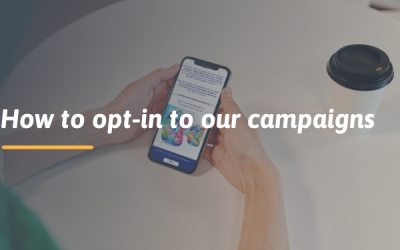 How to opt-in to our campaigns